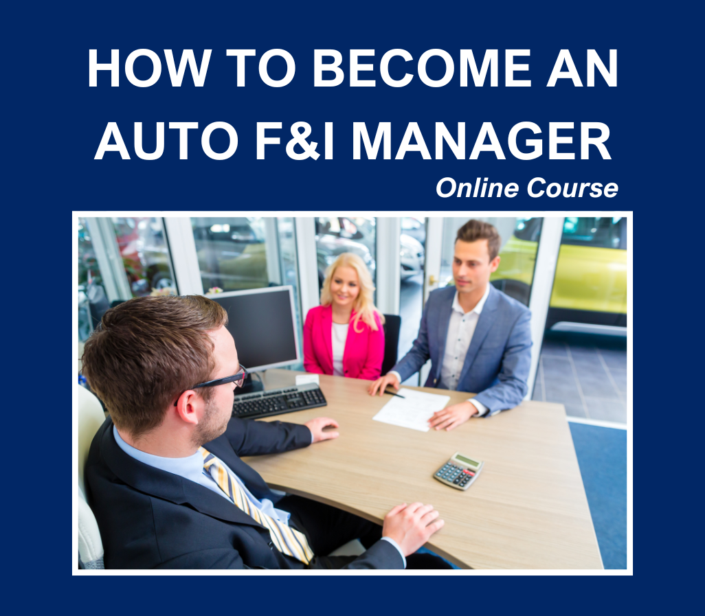 How to Become an Auto F&I Manager