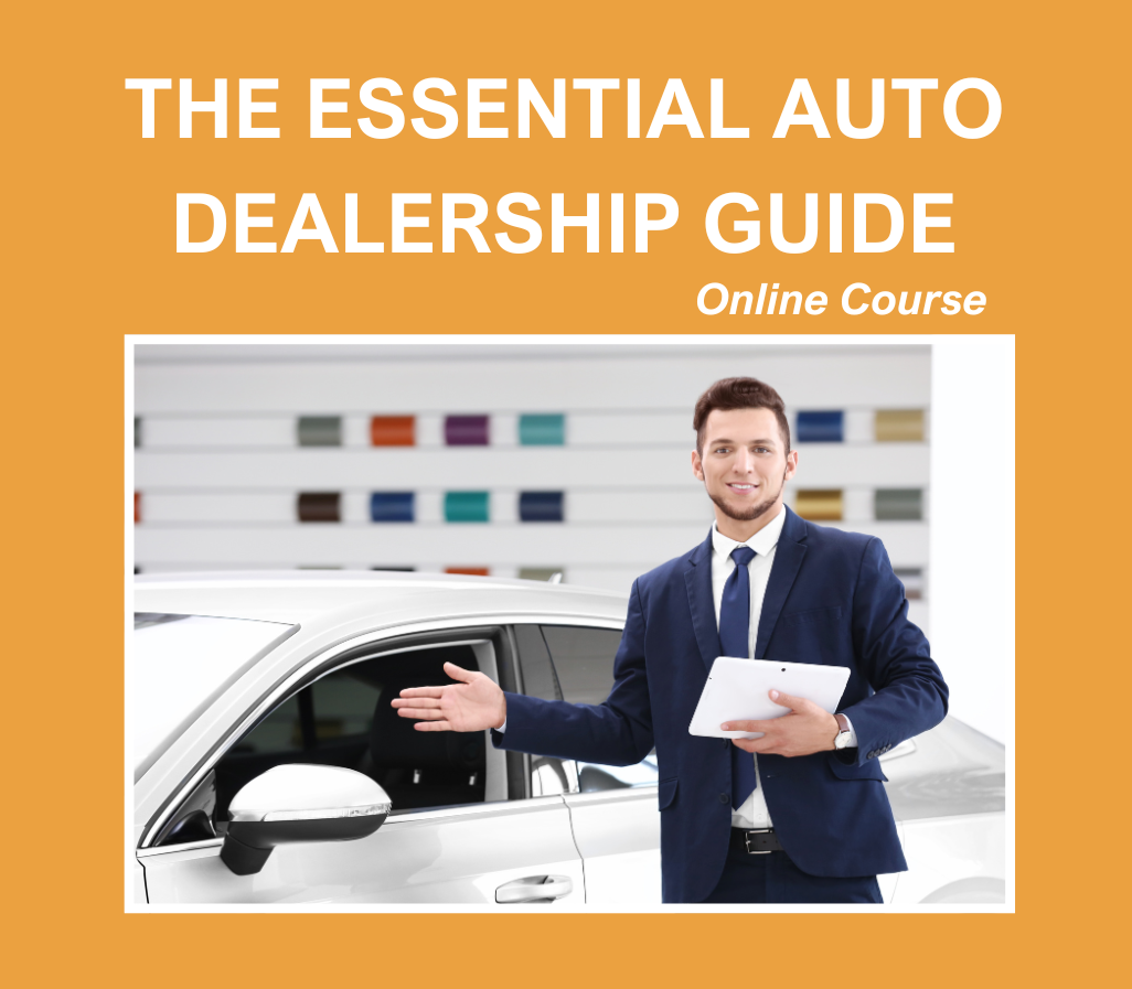 The Essential Auto Dealership Guide