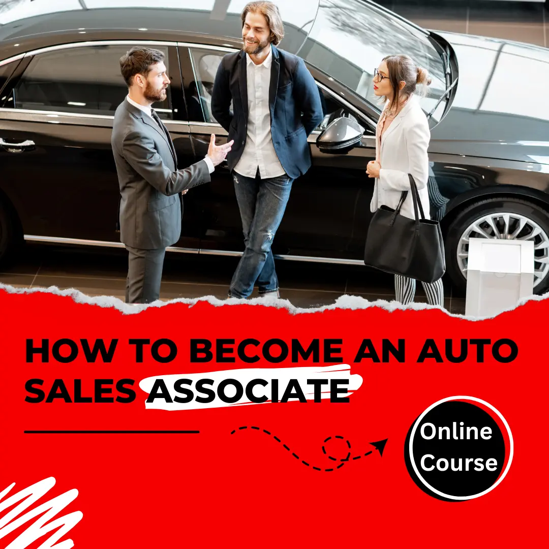 How to Become an Auto Sales Associate