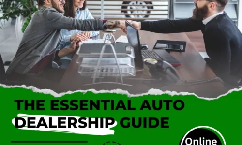 The Essential Auto Dealership Guide